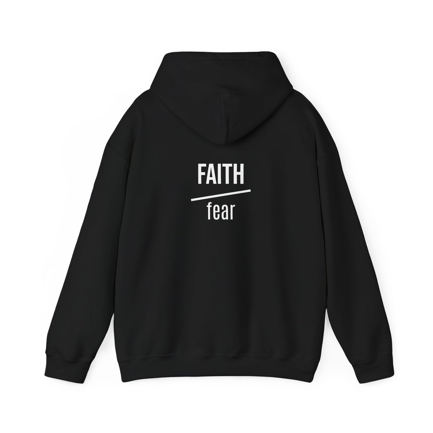 Faith Over Fear  Heavy Blend™ Hooded Sweatshirt